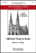 Alleluia Sing to Jesus by Hobby Robert A William C. Dix for OrchScore