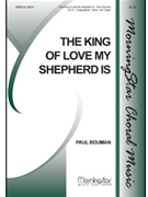 The King of Love My Shepherd Is