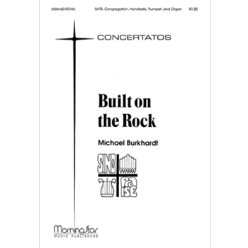 Built on the Rock (Choral Score)
