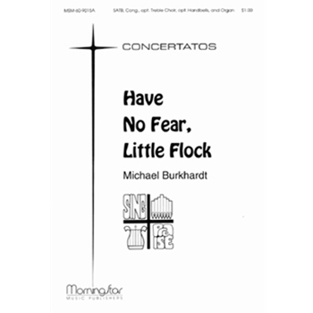 Have No Fear, Little Flock (Full Score and Instrumental Parts)