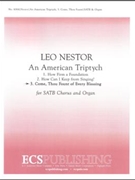 An American Triptych: 3. Come, Thou Fount of Every Blessing