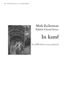 In Kamf by Zuckerman Mark - Zuckerman Mark - Edelstadt David for SATB