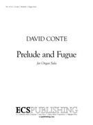 Prelude & Fugue by Conte David for Organ Solo