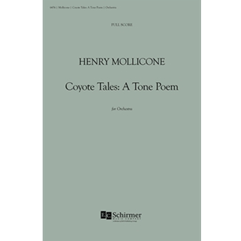 Coyote Tales: A Tone Poem for Orchestra (Additional Full Score)