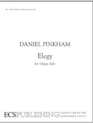 Elegy by Pinkham Daniel for Organ Solo