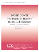 2 Hymns In Honor Of The Blessed Sacramen by Conte David for SATB a cappella
