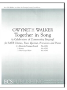 Hear The Trumpet Sound by Walker Gwyneth - Walker Gwyneth - for SATB