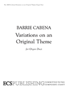 Variations On An Original Theme by Cabena Barrie for Organ