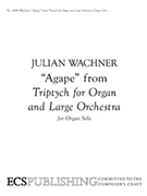 Agape by Wachner Julian for Organ Solo