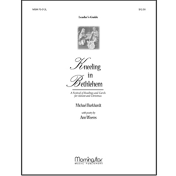 Kneeling in Bethlehem (Leader's Guide) by Burkhardt Michael for Leader's Guide