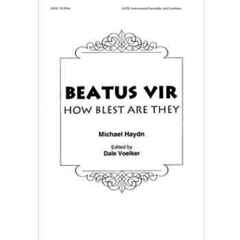 Beatus Vir (How Blest Are They) (Choral Score)