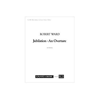 Jubilation, An Overture (Additional Orchestral Score)