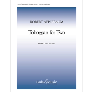 Toboggan for Two by Applebaum Robert for SAB and Piano