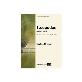 Escapades by Chatman Stephen for Piano