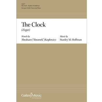 Clock - Zegar by Hoffman Stanley Koplowica Lawson K for 2-Part Treble