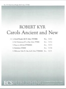 Good People All by Kyr Robert for Tenor Solo TTTB/TBB/TTBB a cappella