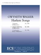 Harlem Night Song by Walker Gwyneth Hughes Langston for TTB/TBB/TTBB