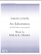 Exhortation by Conte David Obama Barack for SSAA a cappella