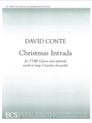Christmas Intrada by Conte David for TTB/TBB/TTBB