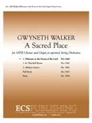 Welcome to the House of the Lord by Walker Gwyneth WalkerGwyneth for SATB