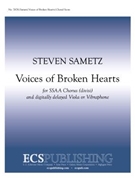 Voices of Broken Hearts by Sametz Steven Sandburg Carl for SSAA divisi
