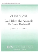 God Bless The Animals by Shore Clare Shore Clare for Unison