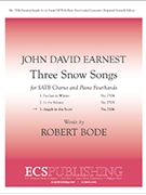 Angels In The Snow by Earnest John David Bode Robert for SATB