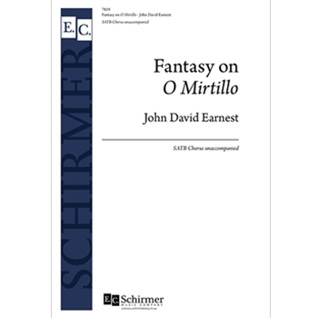 Fantasy on O Mirtillo by Earnest John David for SATB a cappella