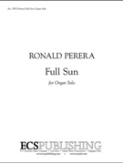 Full Sun by Perera Ronald for Organ Solo