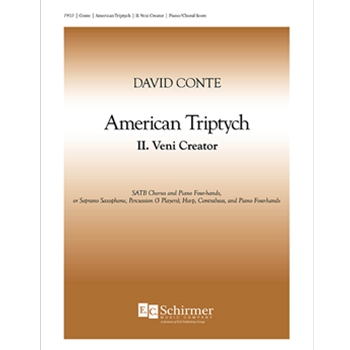 Veni Creator from American Triptych by Conte David for SATB and 4 Hand Piano