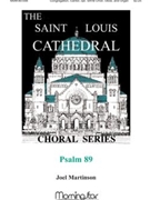 Psalm 89 by Martinson Joel for Congregation Cantor Optional SATB