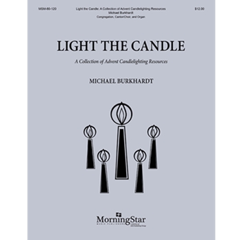 Light the Candle by Burkhardt Michael for Congregation Part