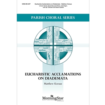 Eucharistic Acclamations on Diademata (Choral Score)