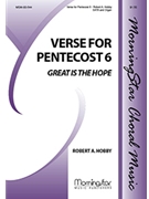 Great Is the Hope (Verse for Pentecost 6)