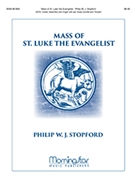 Mass of St. Luke the Evangelist (Choral Score)
