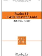 Psalm 34: I Will Bless the Lord