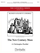The New Century Mass (Assembly Edition)