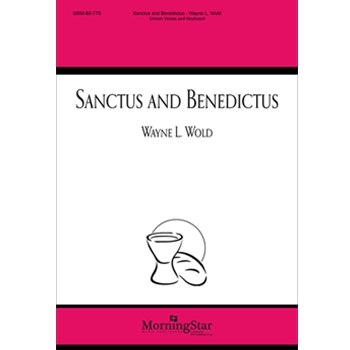 Sanctus and Benedictus