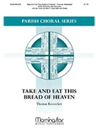 Take and Eat This Bread of Heaven (Choral Score)