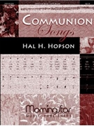Communion Songs by Hopson Hal H for Cantor Congregation Optional SATB