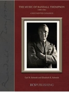 The Music of Randall Thompson (1899-1984)