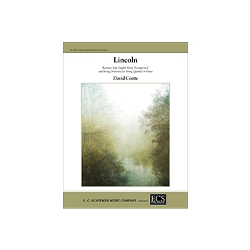 Lincoln - Piano/vocal score by Conte David for Baritone Voice w/strings
