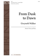From Dusk to Dawn by Walker Gwyneth Gbowee Leymah|Greene EadsMartha for SSA/SSAA