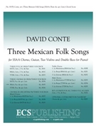 Three Mexican Folk Songs for