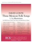 Three Mexican Folk Songs: 1. La Martiniana for