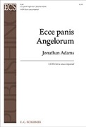 Ecce panis Angelorum by Adams Jonathan St. Thomas Aquinas for SATB a cappella