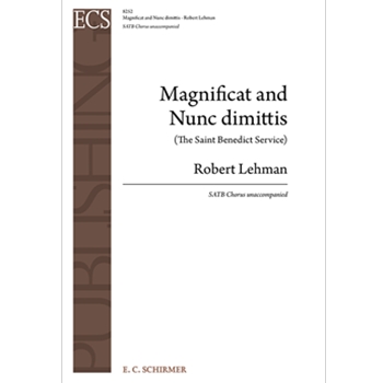 Magnificat and Nunc Dimittis by Lehman Robert for SATB a cappella