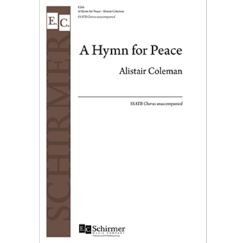 Hymn for Peace by Coleman Alistair Henry Williams Baker for SSATB a cappella