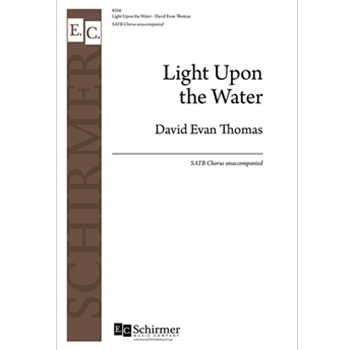 Light Upon the Water by Thomas David for SATB a cappella