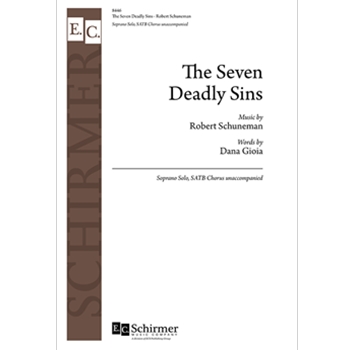 Seven Deadly Sins by Schuneman Robert for SATB a cappella